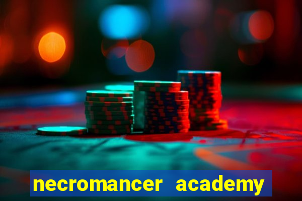 necromancer academy pt br